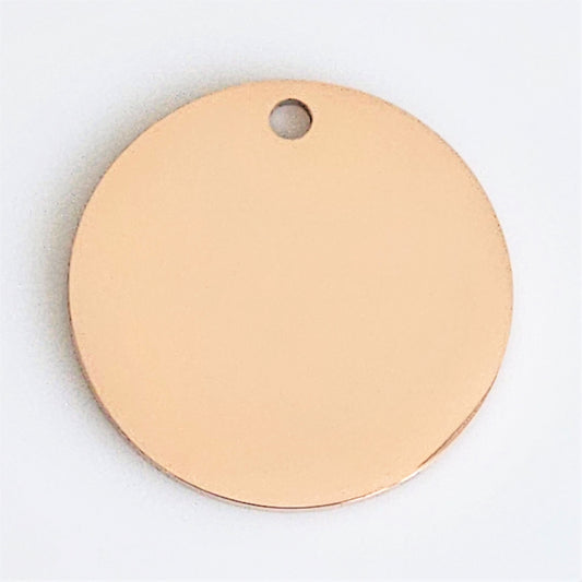 Rose Gold Plated Stainless Steel - 1" Circle (with hole)